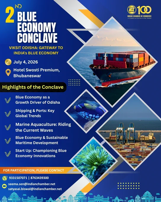 Where the ocean meets opportunity.    

The 2nd Blue Economy Conclave is set to spotlight Odisha’s growing role in shaping India’s maritime future from ports and shipping to aquaculture, sustainability, and blue innovation.    

Register now: https://shorturl.at/AJ3Jm 

Join industry leaders, policymakers, innovators, and entrepreneurs as they navigate the next wave of economic growth and sustainable development.

#BlueEconomy #BlueEconomyConclave #ViksitOdisha #IndianChamberOfCommerce #ViksitBharat