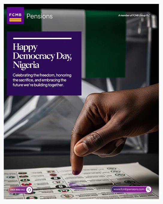 Happy Democracy Day from all of at FCMB Pensions Limited.