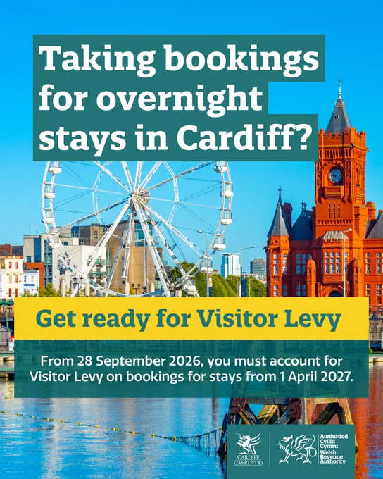 Poster announcing Cardiff Visitor Levy: 'Taking bookings for overnight stays in Cardiff?' Get ready for Visitor Levy.