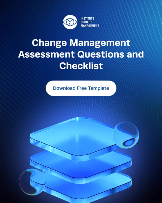 Change Management Assessment Questions and Checklist