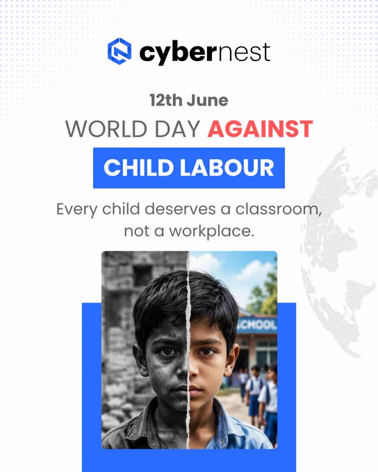 𝐄𝐯𝐞𝐫𝐲 𝐜𝐡𝐢𝐥𝐝 𝐝𝐞𝐬𝐞𝐫𝐯𝐞𝐬 𝐚 𝐜𝐥𝐚𝐬𝐬𝐫𝐨𝐨𝐦, 𝐧𝐨𝐭 𝐚 𝐰𝐨𝐫𝐤𝐩𝐥𝐚𝐜𝐞. 👧 



On World Day Against Child Labour, we stand in support of every child's right to education, safety, and a brighter future.



Childhood should be filled with learning, growth, and opportunity, not labor and hardship. Together, we can raise awareness, advocate for change, and help create a world where every child has the chance to dream, learn, and thrive.



At CyberNest, we believe that investing in children is investing in a better future for all.



Let's work towards a world where no child's potential is limited by child labour.

Let children learn.

Let children dream.

Let children be children.



#WorldDayAgainstChildLabour #EndChildLabour #ChildRights #EducationForAll #CyberNest #MakeADifference #ChildrenFirst