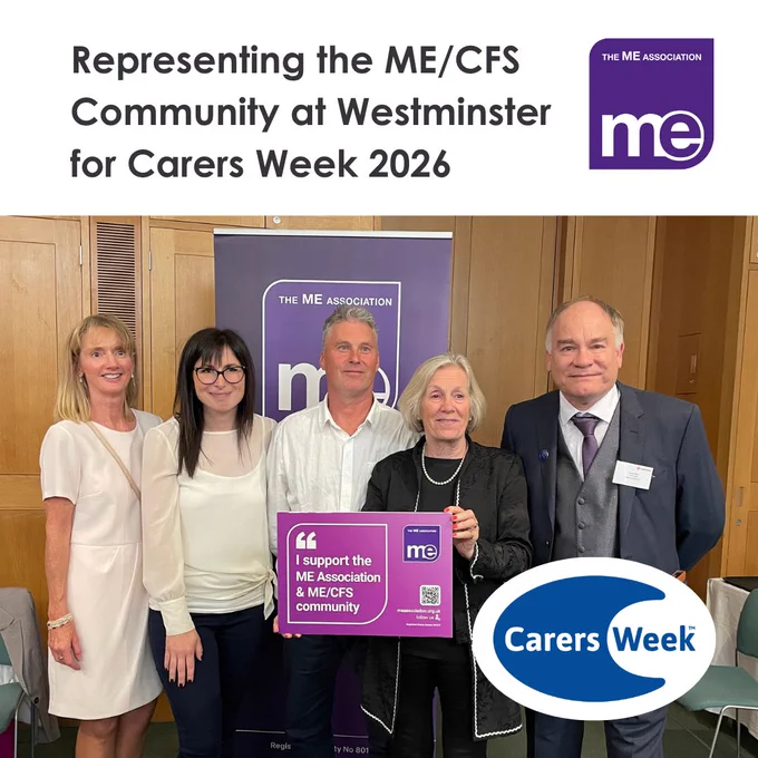 Heading - "Representing the ME/CFS Community at Westminster for Carers Week 2026". Image description: Left to right: Martine Ainsworth-Wells, MEA Trustee, Yvette Jackson, Andrew Jackson, Tessa Munt MP for Wells and Mendip Hills, Chair of APPG on ME, David Allen, MEA Chairman