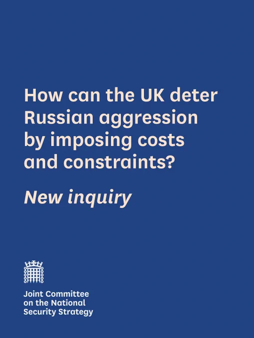 How can the UK deter Russian aggression by imposing costs and constraints? New inquiry.