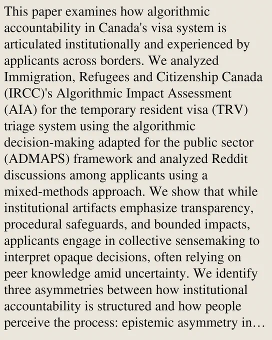 This paper examines how algorithmic accountability in Canada's visa system is articulated institutionally and experienced by applicants across borders. We analyzed Immigration, Refugees and Citizenship Canada (IRCC)'s Algorithmic Impact Assessment (AIA) for the temporary resident visa (TRV) triage system using the algorithmic decision-making adapted for the public sector (ADMAPS) framework and analyzed Reddit discussions among applicants using a mixed-methods approach. We show that while institutional artifacts emphasize transparency, procedural safeguards, and bounded impacts, applicants engage in collective sensemaking to interpret opaque decisions, often relying on peer knowledge amid uncertainty. We identify three asymmetries between how institutional accountability is structured and how people perceive the process: epistemic asymmetry in access to decision logic, jurisdictional asymmetry in exposure shaped by geopolitical positioning, and temporal–relational asymmetry in how waiti