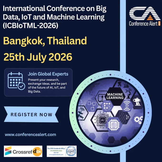 Inter4national conference on Bigdata, Iot and machine learning i Bangkok, Thailand