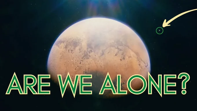 A planet resembling Mars is shown from space, with a bright light at the top. An arrow points to a small green dot near the planet. Large text at the bottom reads, "ARE WE ALONE?