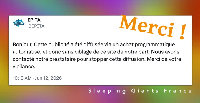 Copie du tweet d'EPITA: 
Bonjour, Cette publicité a été diffusée via un achat programmatique automatisé, et donc sans ciblage de ce site de notre part. Nous avons contacté notre prestataire pour stopper cette diffusion. Merci de votre vigilance.