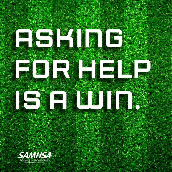 The image features the text "Asking for help is a win" in bold white letters against a background of green grass. The SAMHSA logo appears in the bottom corner.