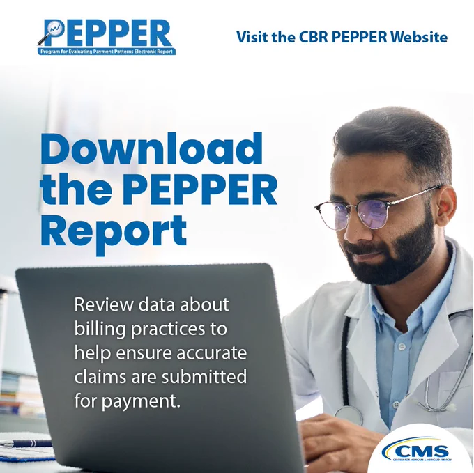 A person in a professional setting works on a laptop. The image promotes downloading the PEPPER Report, with text about improving billing practices for accurate claim submissions. Logos for PEPPER and CMS are visible.