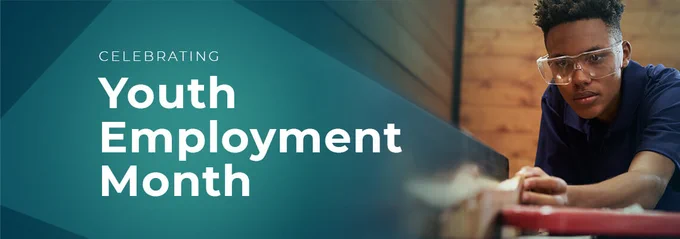 Celebrating Youth Employment Month graphic of young Black man using a power sander.