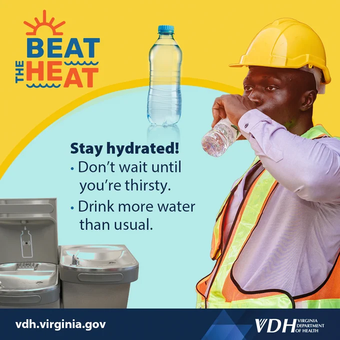 Construction worker in safety gear drinking water next to water fountains with text urging to stay hydrated and drink more water than usual.