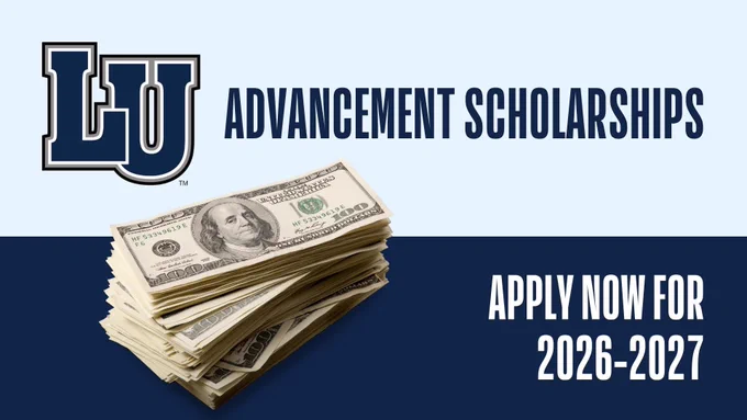 Lincoln University logo next to the words “Advancement Scholarships.” A stack of U.S. $100 bills is shown, and the text “Apply Now for 2026–2027” appears on a dark blue background.”