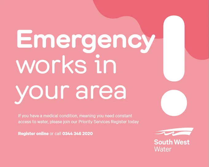 Emergency Works in your area.
 
Sign up to our Priority Service Register if you have a medical condition that requires constant access to water or if you find it difficult to reach an alternative supply of water during an interruption.
 
Register online or call 0344 346 2020.