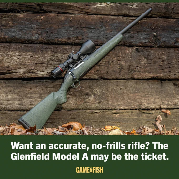 A rifle rests against a wooden log wall outdoors. The text reads: "Want an accurate, no-frills rifle? The Glenfield Model A may be the ticket." The image is from Game & Fish. Fallen leaves are scattered on the ground.