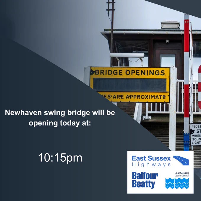 Image showing a digital sign announcing "Newhaven swing bridge will be opening today at: 10:15pm." Below the sign are logos for East Sussex Highways and Balfour Beatty.