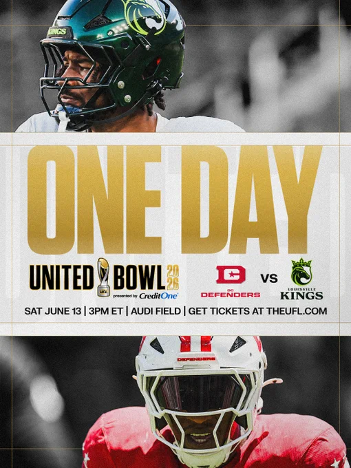 Promotional graphic for the United Bowl 2026 featuring DC Defenders versus Louisville Kings. Countdown: One Day.