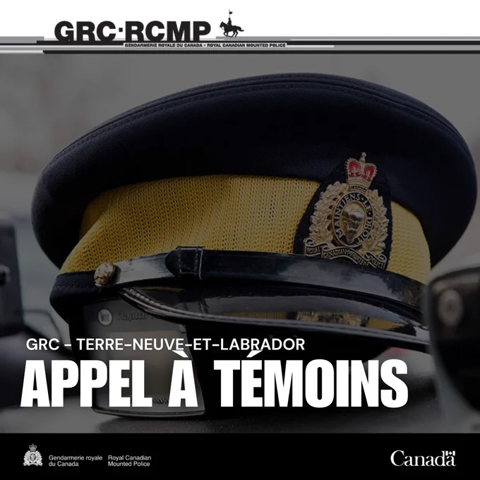 Photo de la casquette d’un membre de la GRC à côté d’une radio de police sur le tableau de bord d’une voiture, accompagnée du texte « GRC - Terre-Neuve-et-Labrador » et « Appel à témoins ».