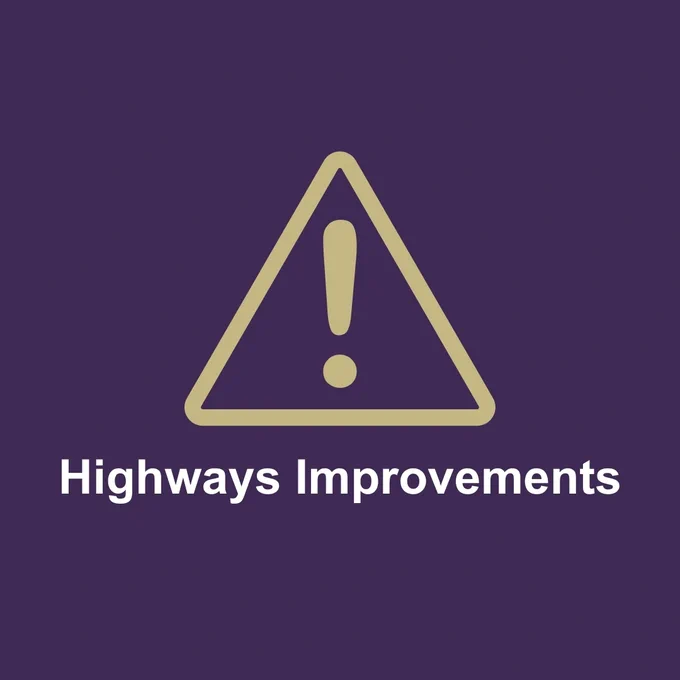 An alert symbol with the text Highways Improvements