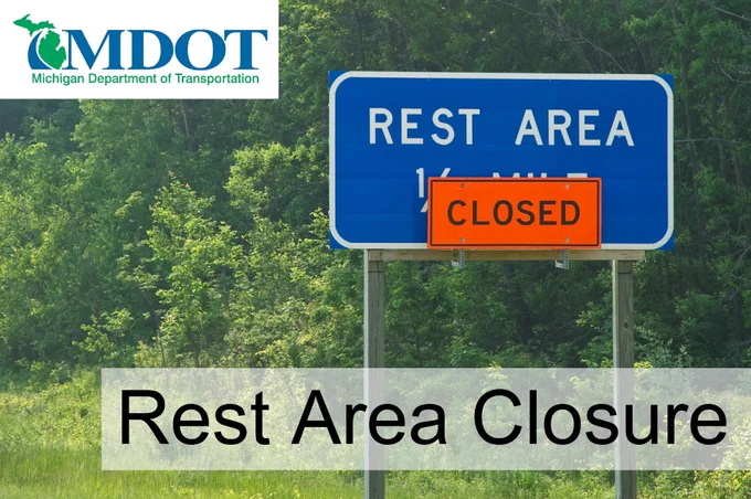 Rest Area Closed sign.