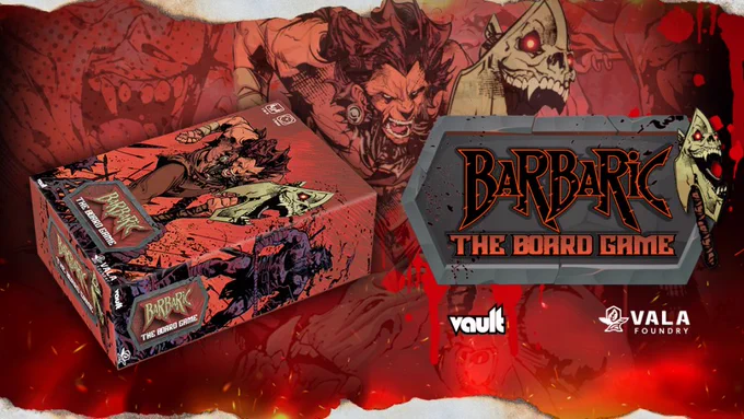 Barbaric by Vault Comics to Storm Gamefound as a Board Game