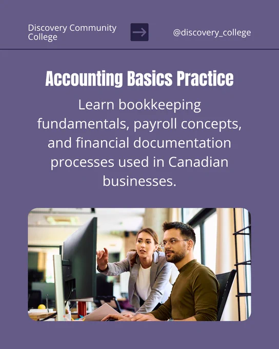 Two office professionals work together at a desktop computer while text explains accounting basics practice, including bookkeeping fundamentals, payroll concepts, and financial documentation processes used in Canadian businesses.