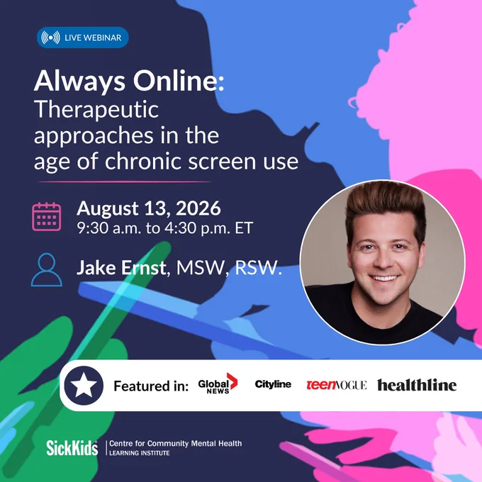 Online event discussing mental health strategies for excessive screen time featuring Jake Ernst, MSW, RSW, on August 13, 2026.
