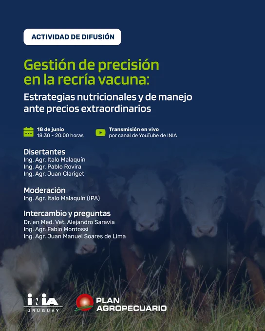 ¿Tenés una consulta para la jornada?
Podés enviarla previamente indicando tu nombre y pregunta al 091 790 540 o directamente desde el siguiente enlace: https://wa.me/59891790540 

Más información:
https://www.inia.uy/actividades/gestion-de-precision-en-la-recria-vacuna 

Link disponible próximamente.