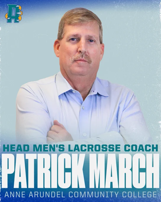 man in collared shirt crossed arms and looks into camera. Text: Head Men's Lacrosse Coach: Patrick March. Anne Arundel Community College