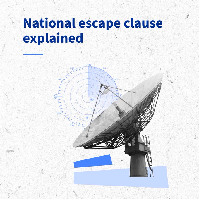 A graphic with the heading “National escape clause explained” above an illustration of a large satellite dish in front of a circular radar-style grid.