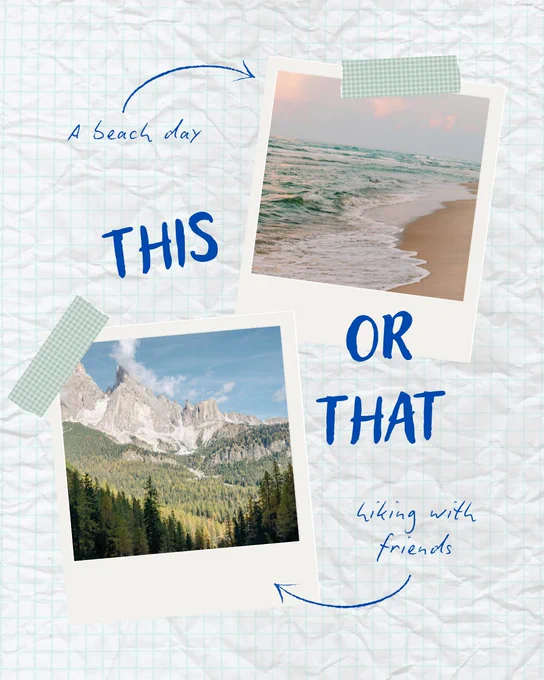 Crinkled paper background features two labeled polaroid photos: one with a beach during sunset labeled "A beach day," and another of mountains and forest labeled "hiking with friends." The words "This or that" are prominently displayed, with arrows pointing to the respective photos.