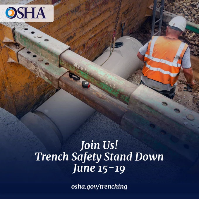 A person wearing a reflective vest stands near a trench with safety equipment. Large pipes are visible in the trench. The image is branded with OSHA and includes text about a Trench Safety Stand Down event from June 15-19. Website: osha.gov/trenching.