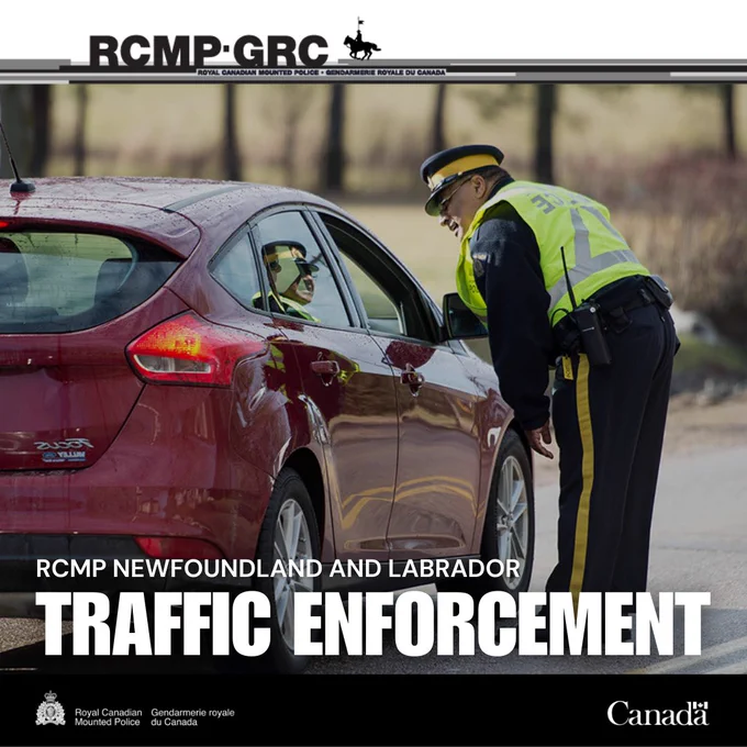  An image of an RCMP officer bending over toward the open passenger side window of a red vehicle. The words "RCMP NEWFOUNDLAND AND LABRADOR" and "TRAFFIC ENFORCEMENT" are visible on the image. 
