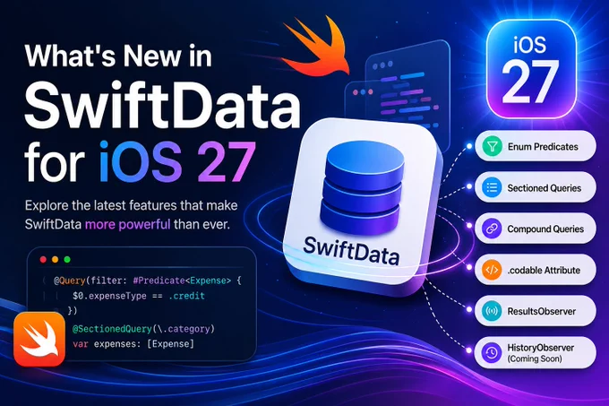 Article: What’s New in SwiftData for iOS 27
https://azamsharp.com/2026/06/12/whats-new-in-swiftdata.html

#swiftui #swiftdata 