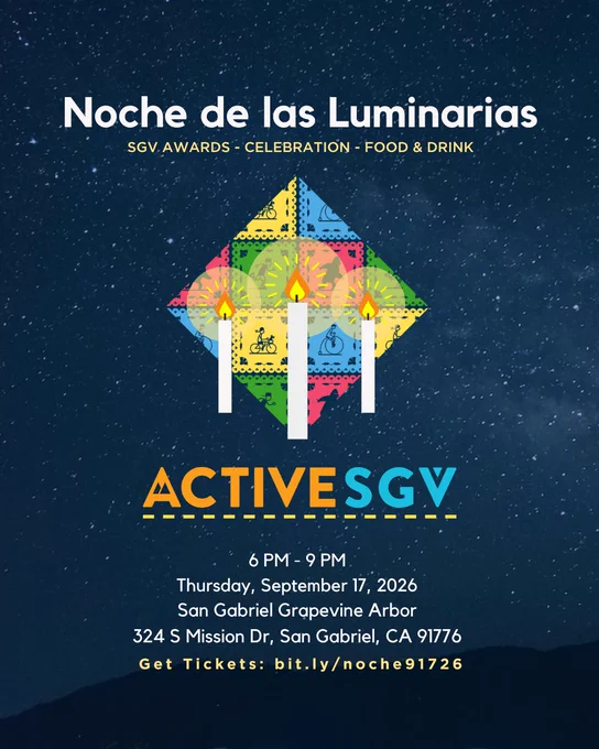 Poster for "Noche de las Luminarias" by ActiveSGV. Features four colorful candles in a diamond shape against a starry night background. Event details: Date is Thursday, September 17, 2026, from 6 PM to 9 PM at San Gabriel Grapevine Arbor, 324 S Mission Dr, San Gabriel, CA 91776. Ticket link provided.