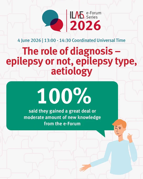 The ILAE e-Forum: The role of diagnosis – epilepsy or not, epilepsy type, aetiology was an excellent educational opportunity for participants. All who completed the post-session survey said they gained a great deal or moderate amount of new knowledge from the e-Forum.

If you missed this session, the recording is now available on demand at www.ilae.org/eforum/2026-2.