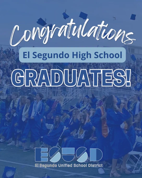 El Segundo High School graduates in blue caps and gowns celebrate by tossing caps at outdoor ceremony.
