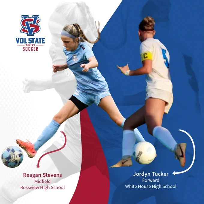 Action images of “Reagan Stevens - Midfield - Rossview High School” and “Jordyn Tucker - Forward - White House High School” with the Vol State Women’s Soccer logo at the top left.