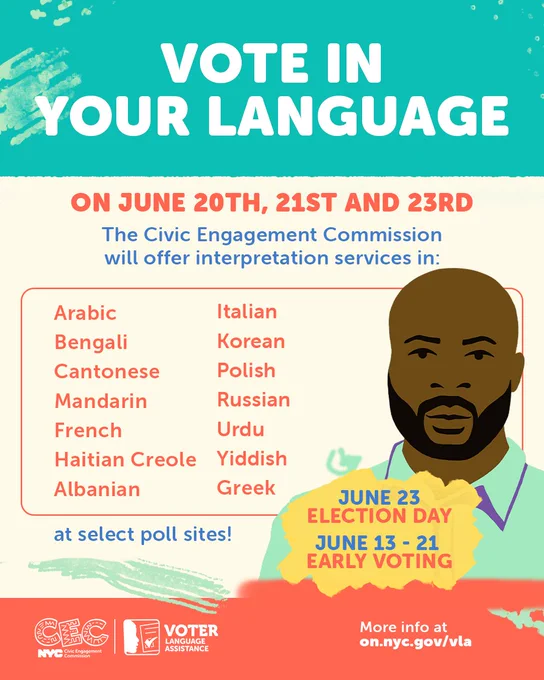 Image shows man with wording to vote in your language on June 20th, June 21 and June 23 with a list of available interpretation services in several different languages such as Arabic, Bengali, Cantonese, Mandarin, French