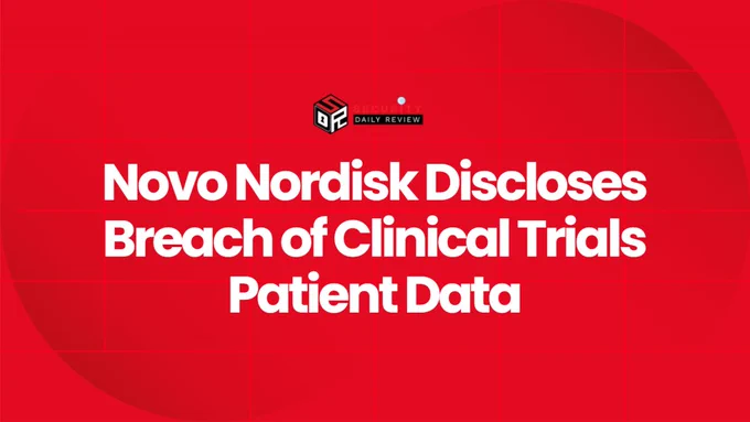 Novo Nordisk Discloses Breach of Clinical Trials Patient Data