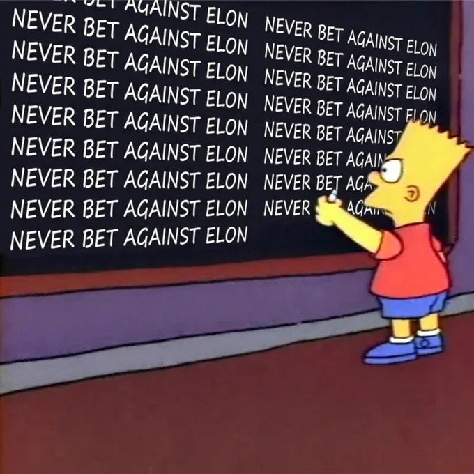 bart simpson repeating never bet against elon on chalkboard