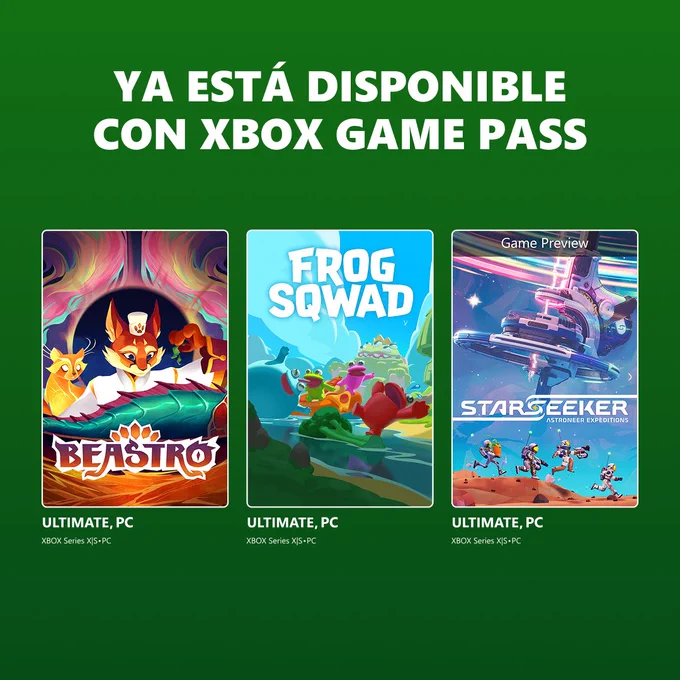 Disponible hoy con XBOX Game Pass:
Juega Beastro.
Juega Frog Sqwad.
Juega Starseeker: Astroneer Expeditions (Versión game Preview).