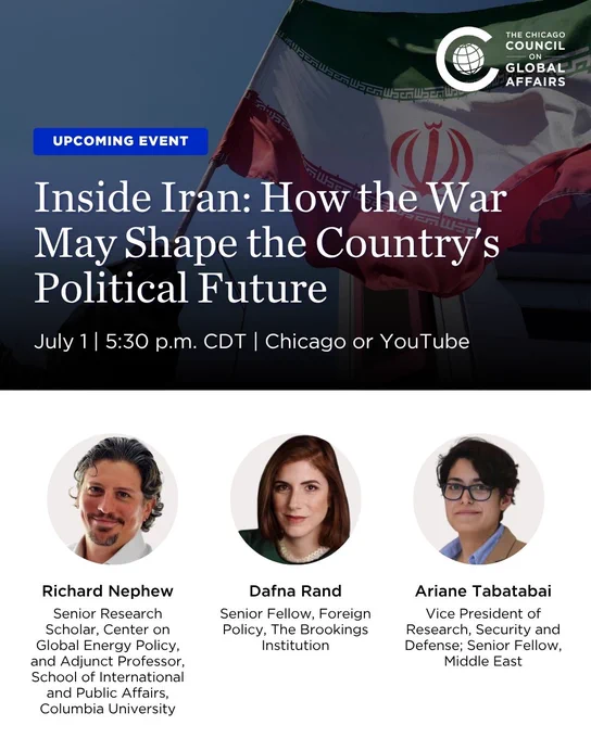 Promo graphic for the Counci's 7/1 event "Inside Iran: How the War May Shape the Country's Political Future," featuring event details and speaker headshots.