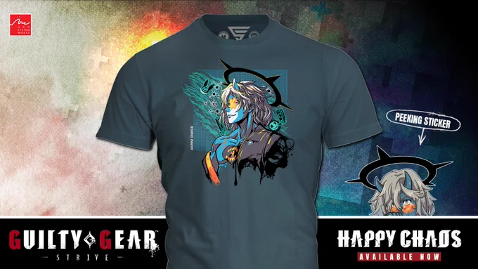 Guilty Gear Happy Chaos tee by Eighty Sixed plus Happy Chaos Peeking sticker.