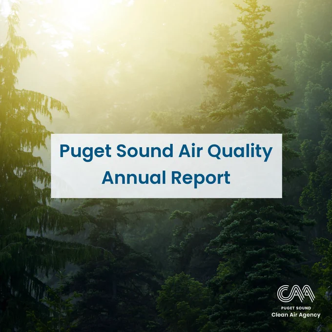 background image of tree canopies and text saying Puget Sound Air Quality Annual Report