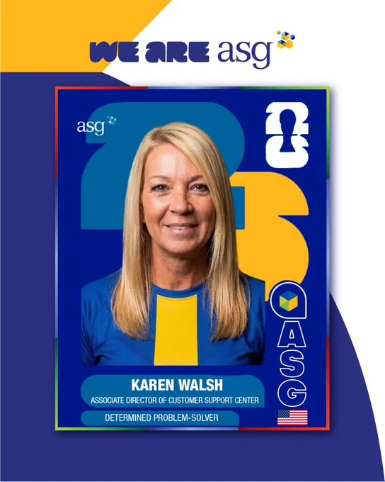 A FIFA card that reads "We Are ASG" A Portrait of Karen Walsh, Associate Director of Customer Support Center, labeled "Determined Problem Solver." A United States of America flag is in the bottom-right.