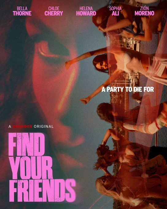A moody and vibrant poster for the movie 'Find Your Friends', featuring a collage of party scenes with an ominous large eye overlay and bold text. Suggests a mix of excitement and suspense.