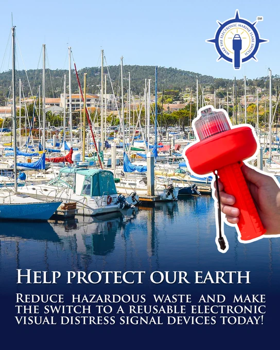 Close-up of a person holding a red electronic distress signal device near a harbor filled with docked sailboats and calm water, and a message to switch to a reusable electronic marine flare.