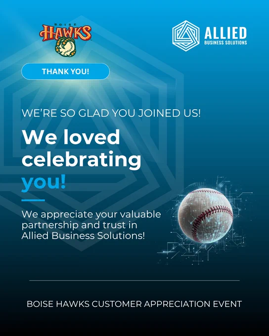 Thank you card from Allied Business Solutions and Boise Hawks, celebrating a customer appreciation event. Includes baseball imagery and logos.