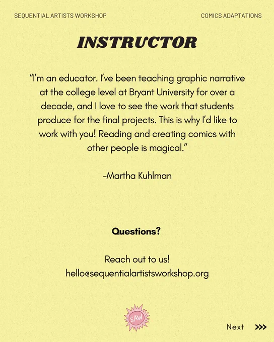Promo bio for instructor. Text: "I’m an educator. I’ve been teaching graphic narrative at the college level at Bryant University for over a decade, and I love to see the work that students produce for the final projects. This is why I’d like to work with you! Reading and creating comics with other people is magical." - Martha Kuhlman