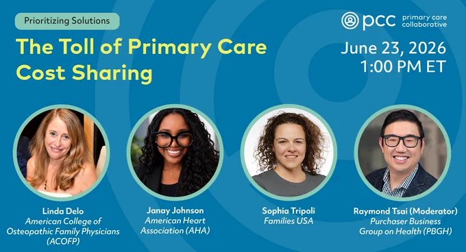 The Toll of Primary Care Cost Sharing All Speakers Graphic